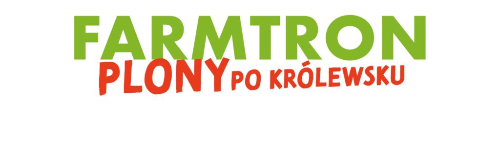 FARMTRON: Plony po królewsku
